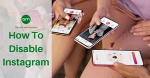 How To Disable Instagram